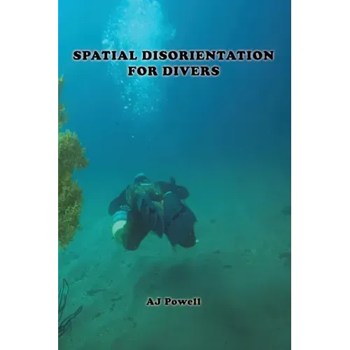 Spatial Disorientation for Divers