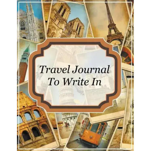 Travel Journal To Write In
