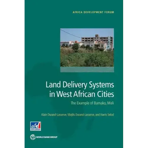 Land Delivery Systems in West African Cities