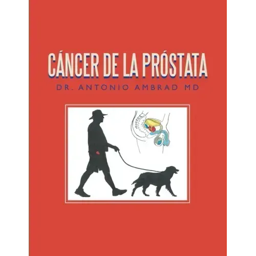 Cáncer De La Próstata
