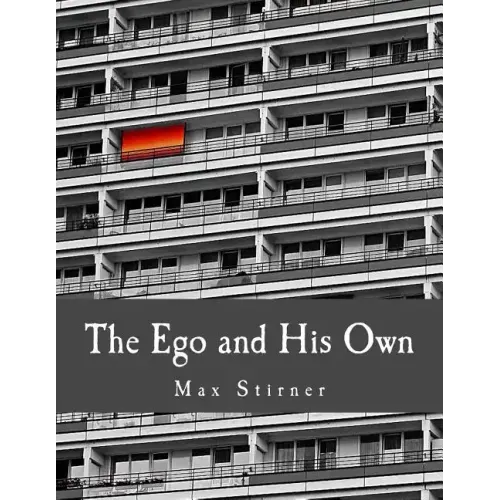 The Ego and His Own