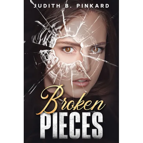 Broken Pieces