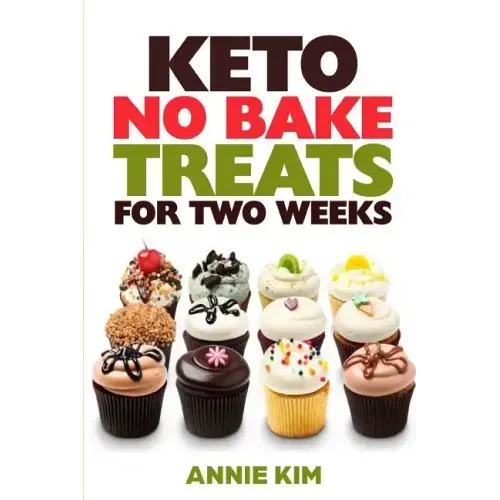 Keto No Bake Treats for Two Weeks