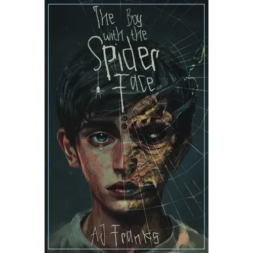 The Boy with the Spider Face