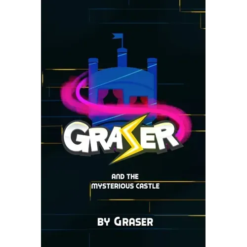 Graser and the Mysterious Castle