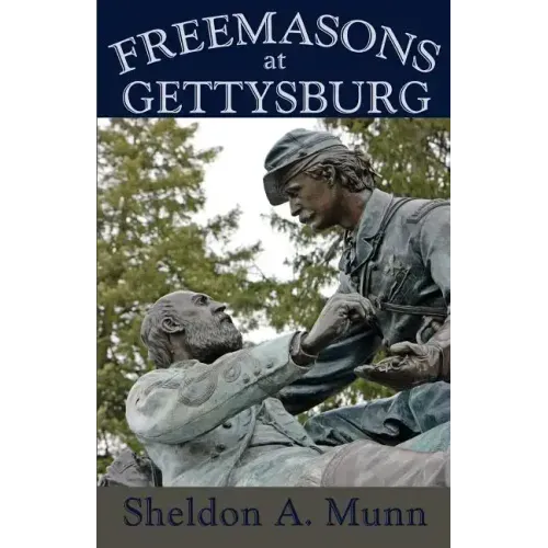 Freemasons at Gettysburg