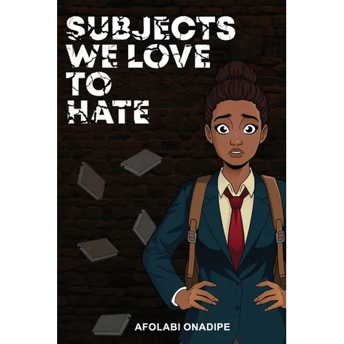 Subjects We Love to Hate