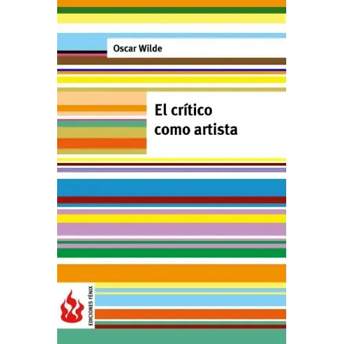 El crítico como artista: (low cost). Edición limitada