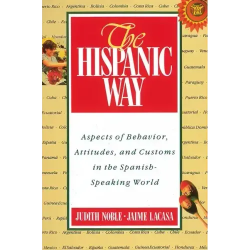 The Hispanic Way