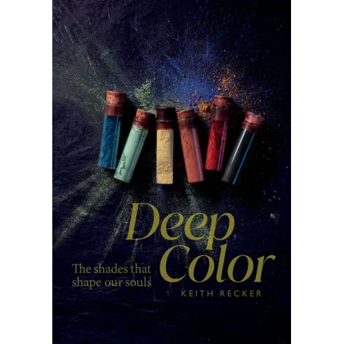 Deep Color: The Shades That Shape Our Souls