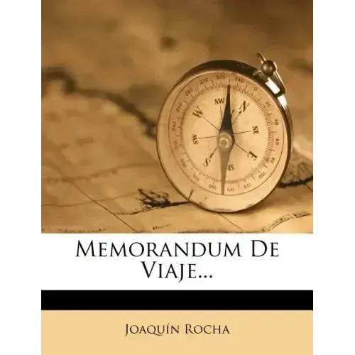 Memorandum De Viaje...