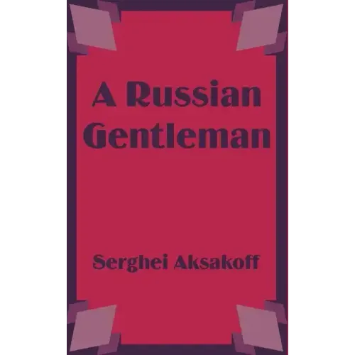 A Russian Gentleman