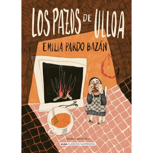 Los Pazos de Ulloa / The Pazos de Ulloa