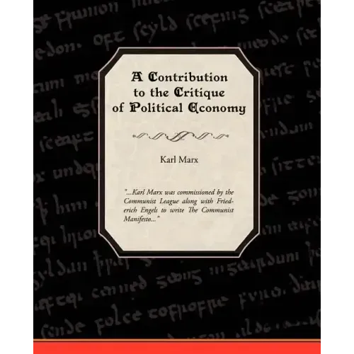 A Contribution to the Critique of Political Economy