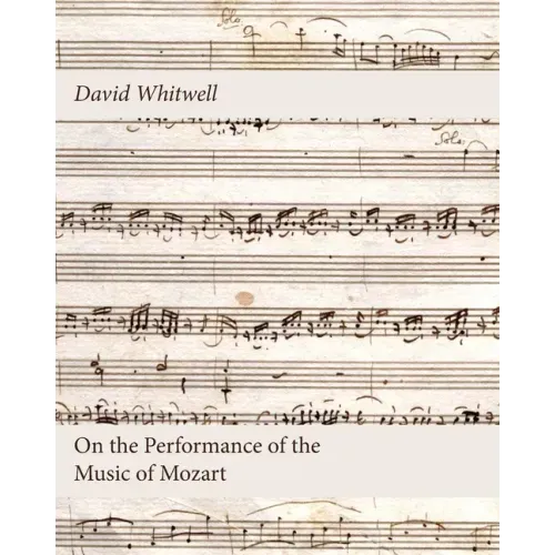 On the Performance of the Music of Mozart
