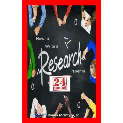 How to Write a Research Paper in 24 Hours