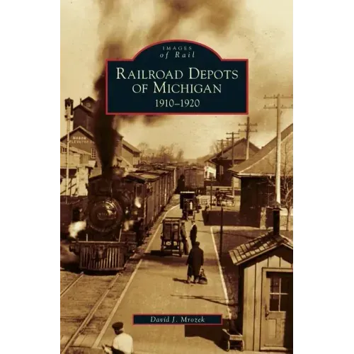 Railroad Depots of Michigan: 1910-1920
