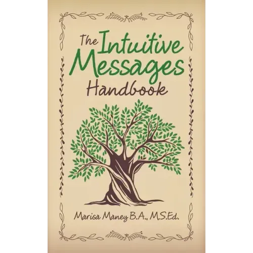 The Intuitive Messages Handbook