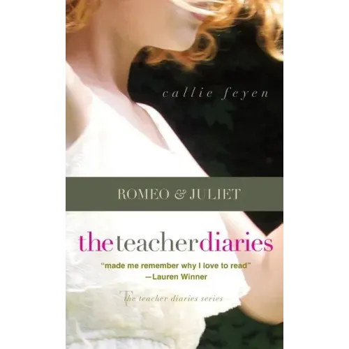 The Teacher Diaries: Romeo & Juliet