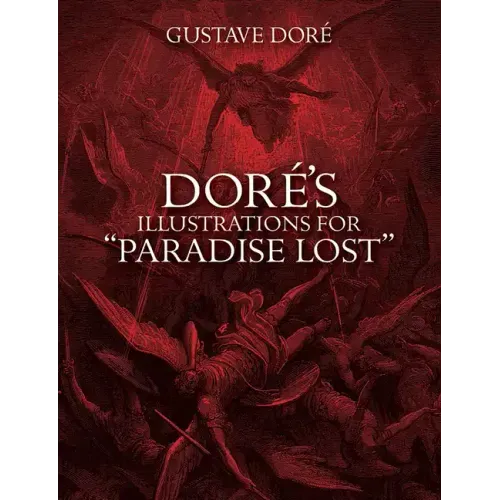 Doré's Illustrations for Paradise Lost