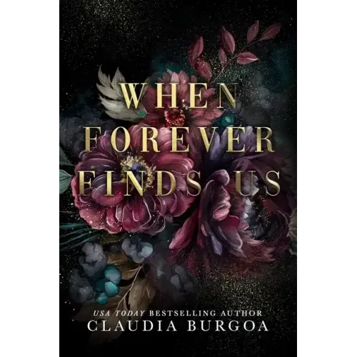 When Forever Finds Us: A Decker Family Novel