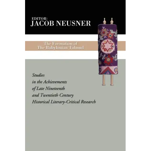 The Formation of the Babylonian Talmud