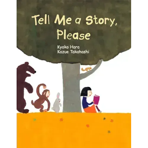 Tell Me a Story, Please
