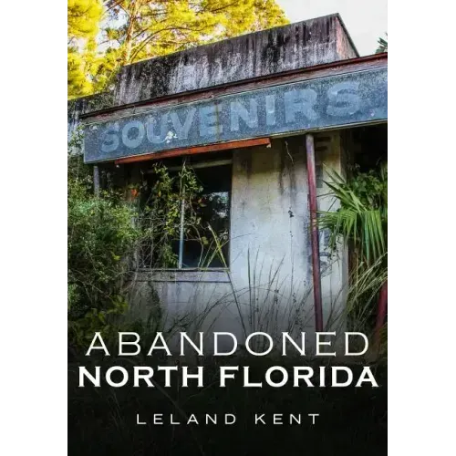 Abandoned North Florida
