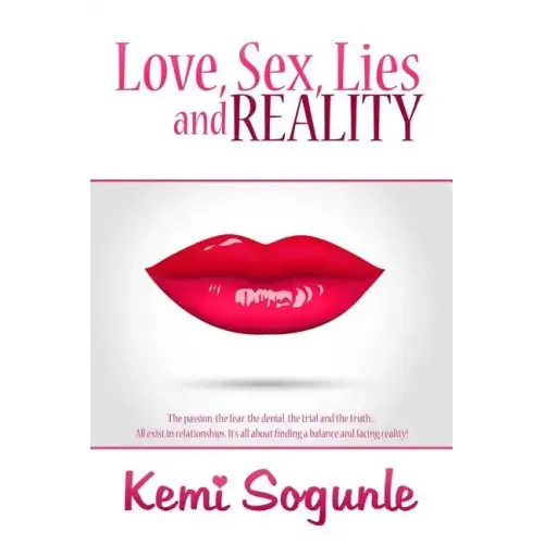 Love, Sex, Lies and Reality