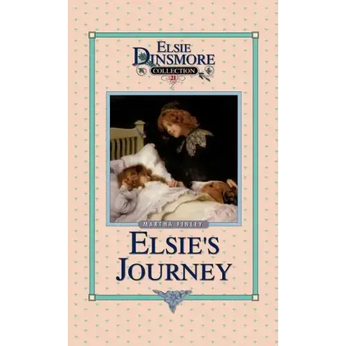 Elsie's Journey, Book 21
