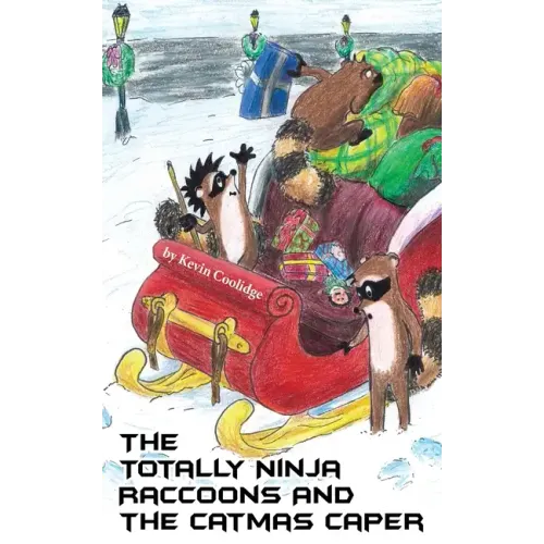 The Totally Ninja Raccoons and The Catmas Caper