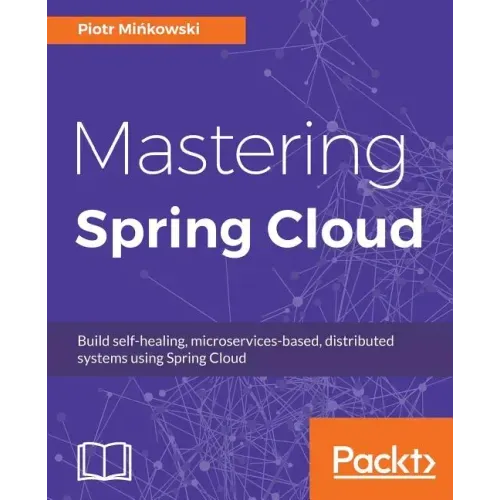 Mastering Spring Cloud