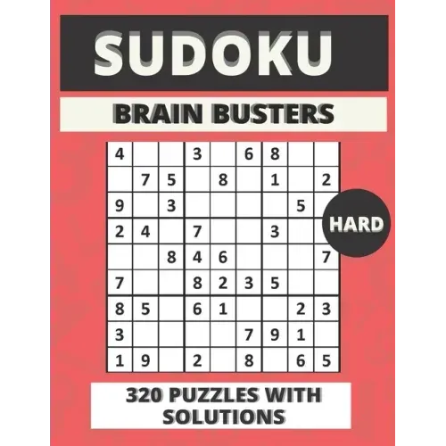Sudoku Brain Busters: Hard Sudoku Puzzles