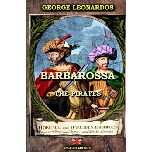 Barbarossa The Pirates (English Edition)