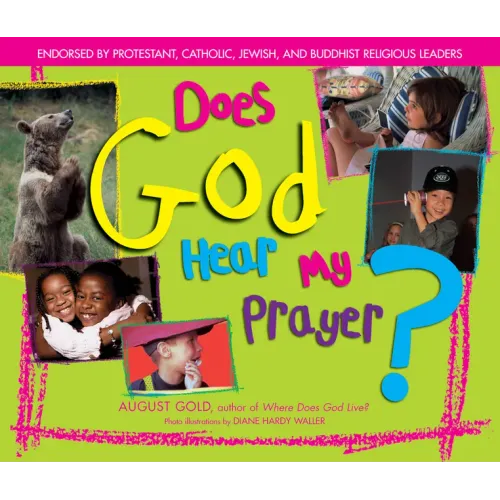 Does God Hear My Prayer?