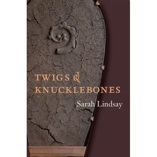 Twigs and Knucklebones