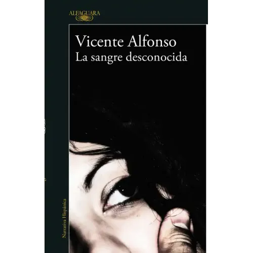 La Sangre Desconocida / Unknown Blood