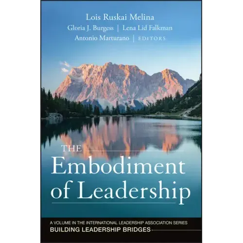 The Embodiment of Leadership