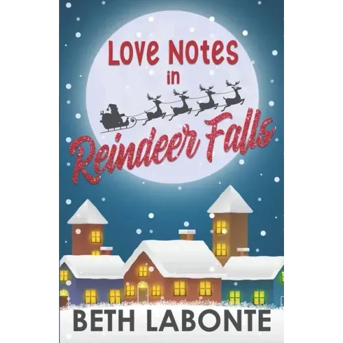 Love Notes in Reindeer Falls