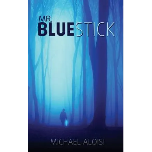 Mr. Bluestick