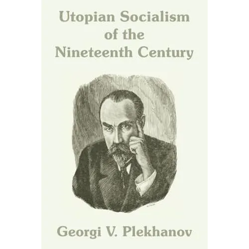 Utopian Socialism of the Nineteenth Century