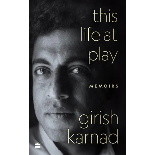 This Life at Play: Memoirs