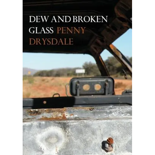 Dew and Broken Glass