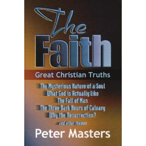 Faith: Great Christian Truths