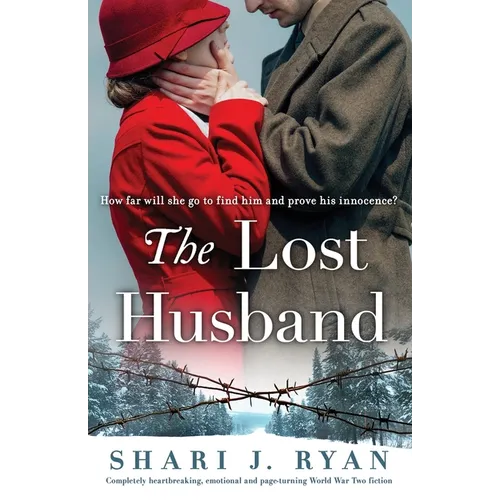 The Lost Husband: Completely heartbreaking, emotional and page-turning World War Two fiction