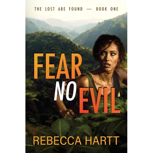 Fear No Evil: Christian Romantic Suspense