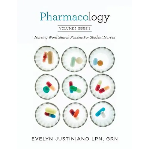 Pharmacology: Nursing Word Search Puzzles For Student Nurses
