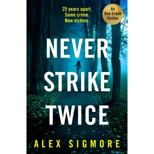 Never Strike Twice