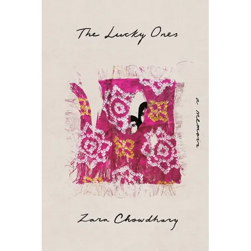The Lucky Ones: A Memoir