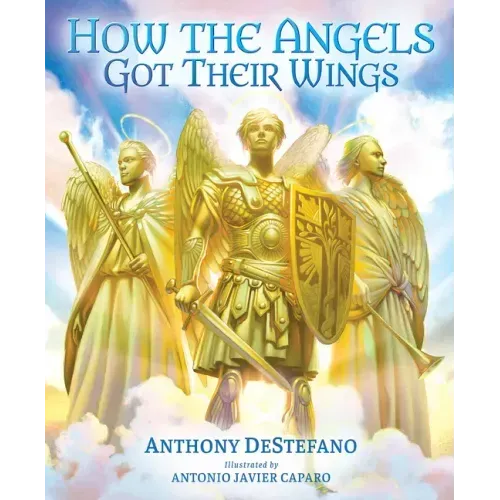How the Angels Got Their Wings